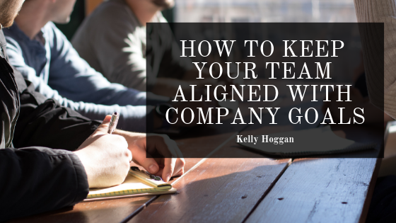 How to Keep Your Team Aligned with Company Goals