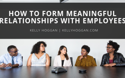 How to Form Meaningful Relationships With Employees
